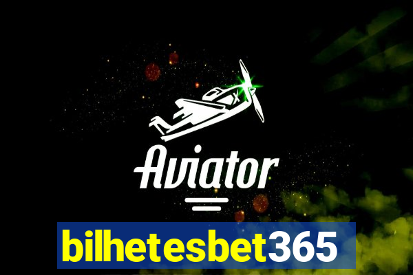 bilhetesbet365