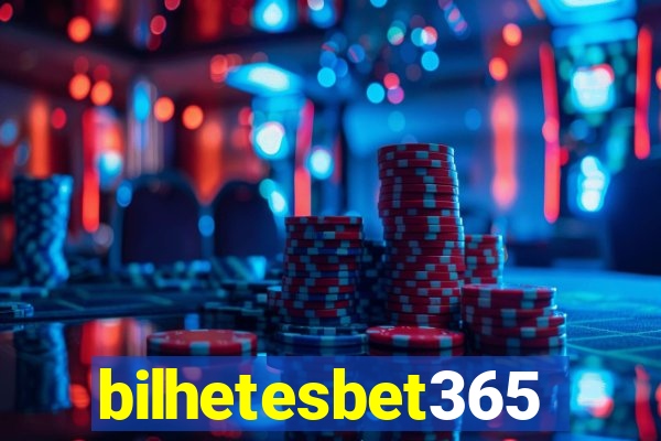 bilhetesbet365