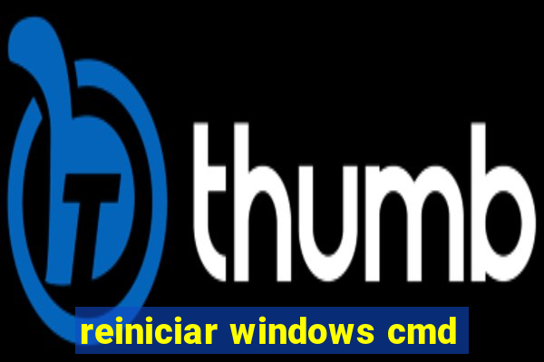 reiniciar windows cmd