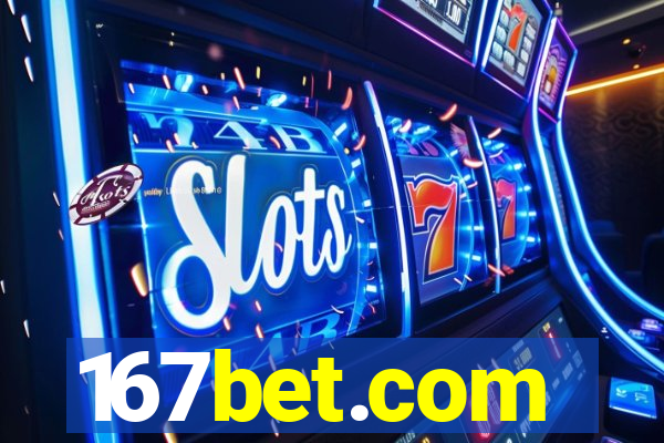 167bet.com