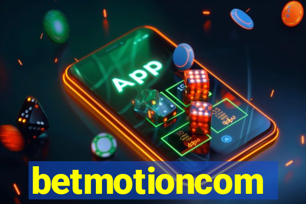 betmotioncom