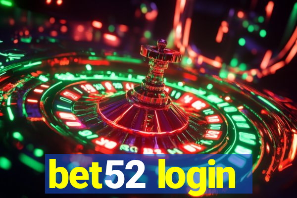 bet52 login