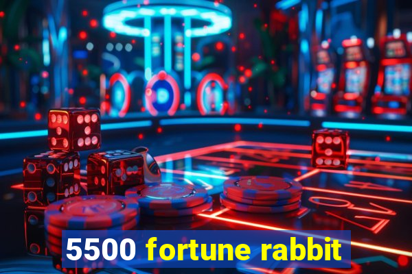 5500 fortune rabbit