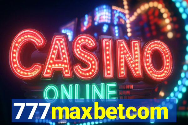 777maxbetcom