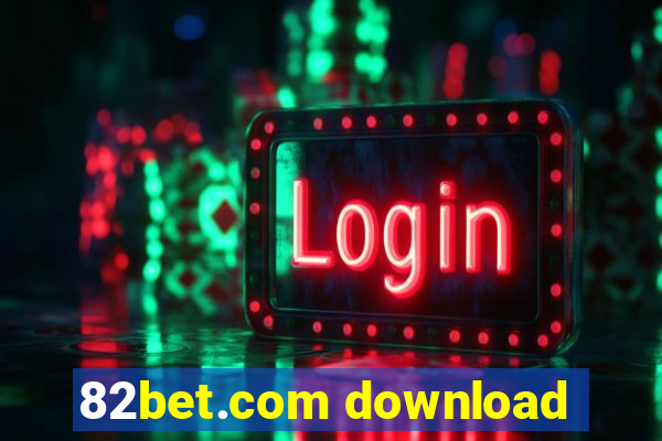 82bet.com download