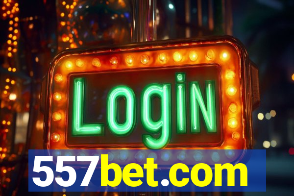 557bet.com