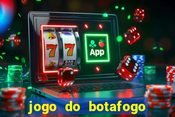 jogo do botafogo ao vivo em hd