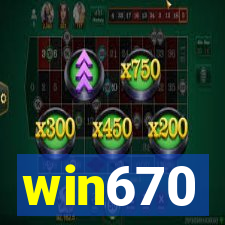 win670