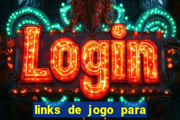 links de jogo para ganhar dinheiro