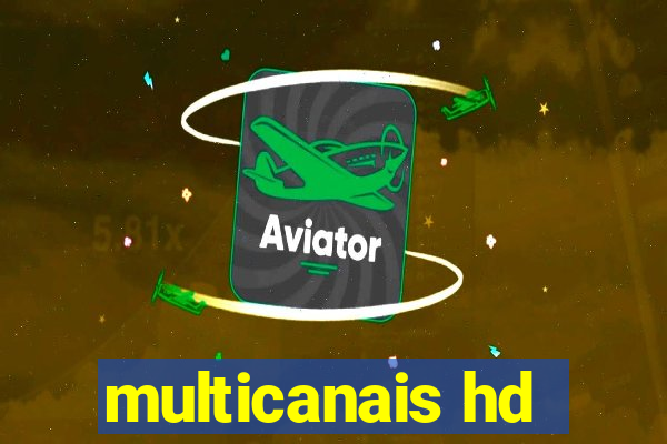 multicanais hd