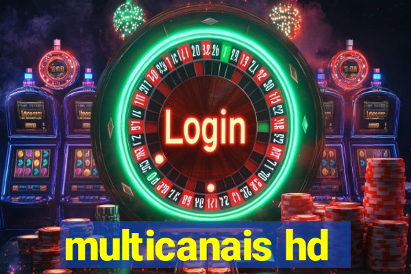 multicanais hd