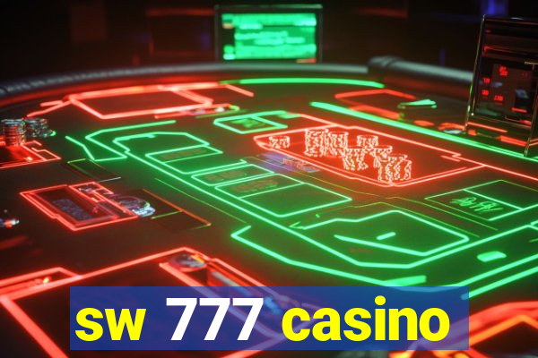 sw 777 casino