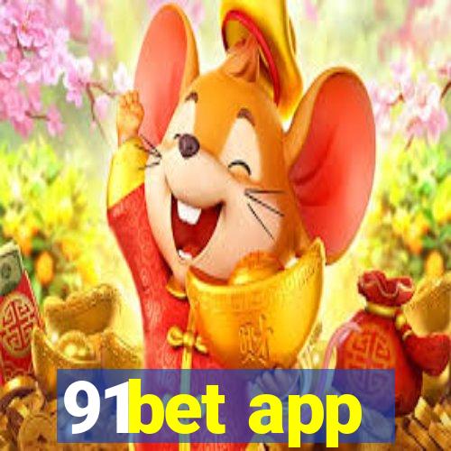 91bet app