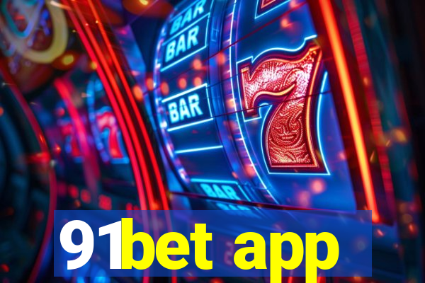 91bet app