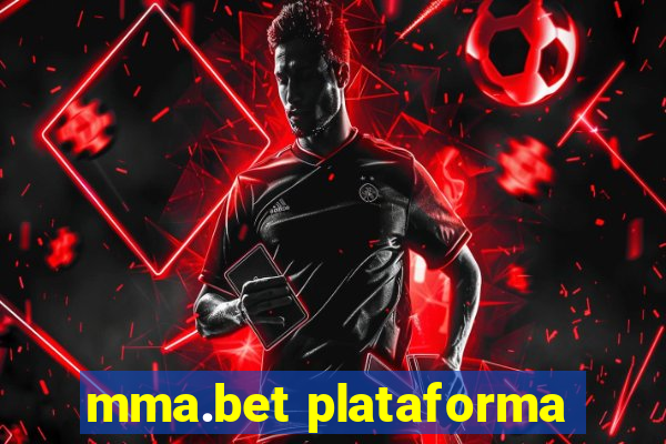 mma.bet plataforma