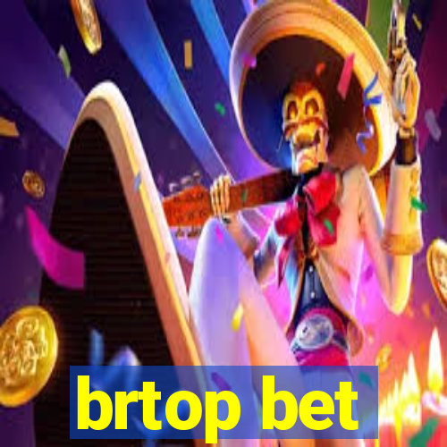 brtop bet