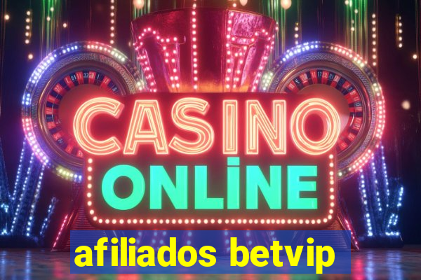 afiliados betvip