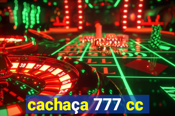 cachaça 777 cc