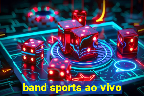 band sports ao vivo