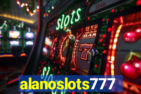 alanoslots777