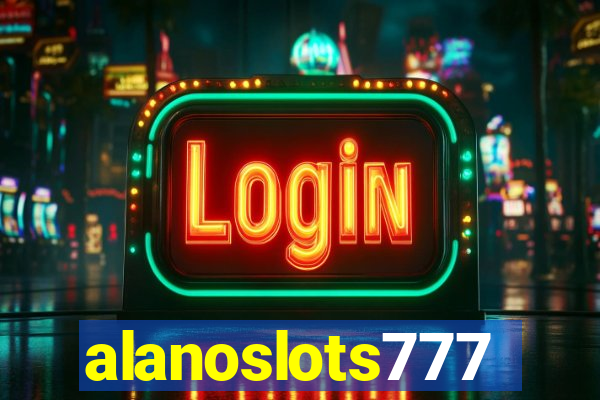 alanoslots777