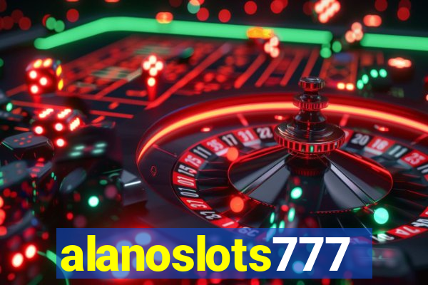 alanoslots777