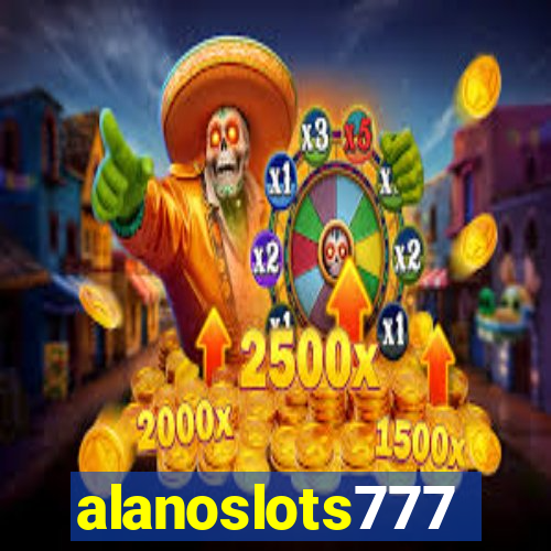 alanoslots777