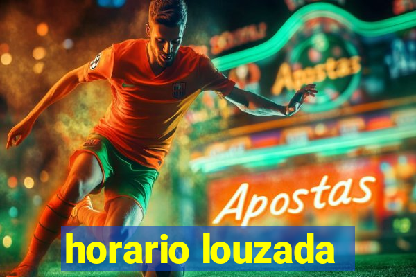 horario louzada