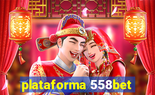 plataforma 558bet