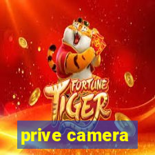 prive camera