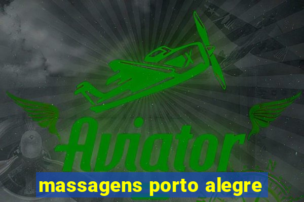 massagens porto alegre