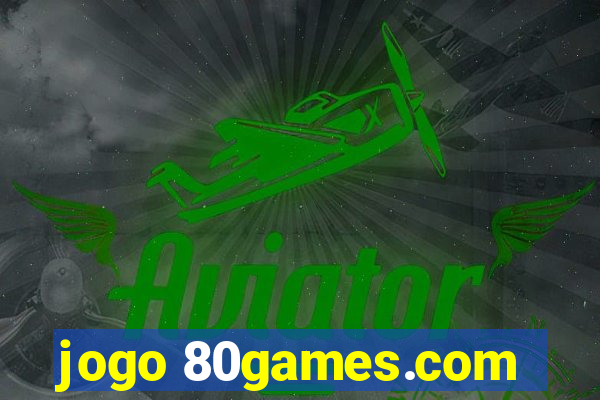 jogo 80games.com