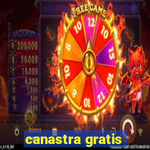 canastra gratis