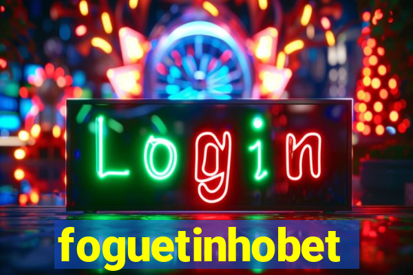 foguetinhobet