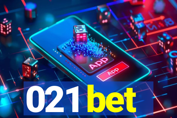 021 bet