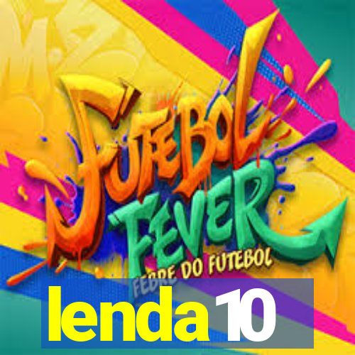 lenda10