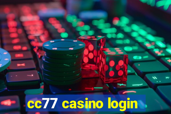 cc77 casino login