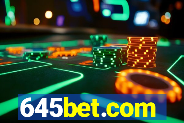 645bet.com