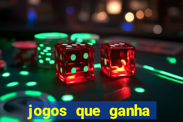 jogos que ganha dinheiro sem depositar