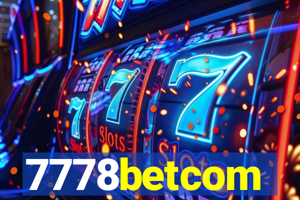 7778betcom