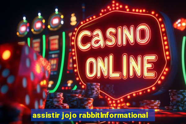 assistir jojo rabbitInformational