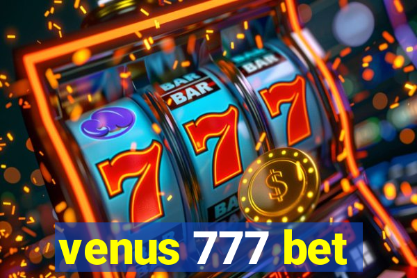 venus 777 bet