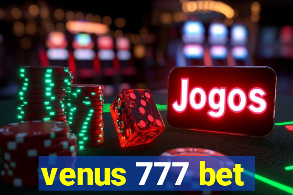 venus 777 bet