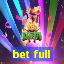 bet full