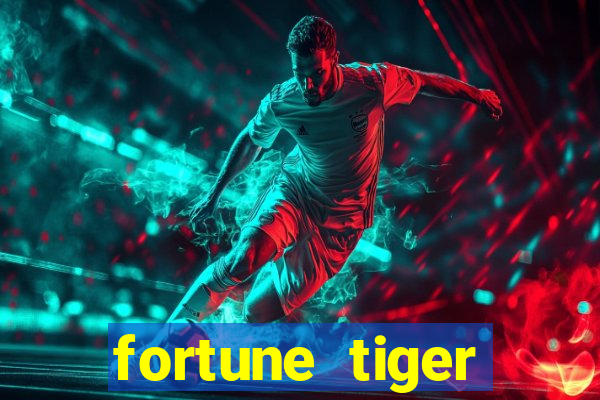 fortune tiger plataforma nova