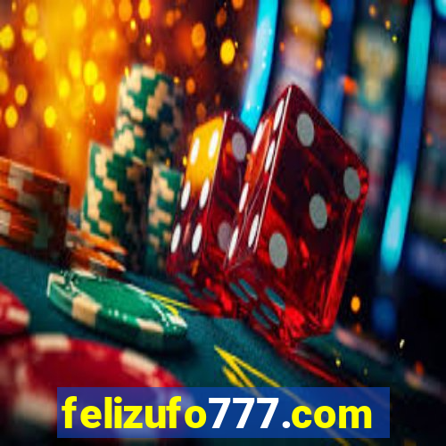 felizufo777.com