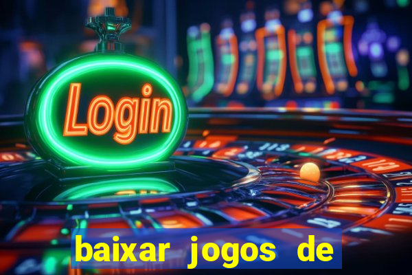 baixar jogos de ganhar dinheiro gratuito