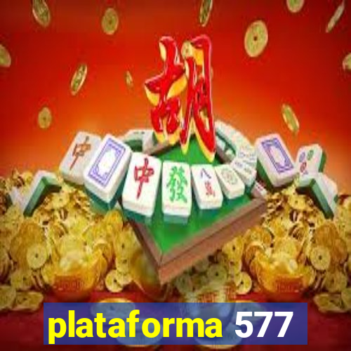 plataforma 577