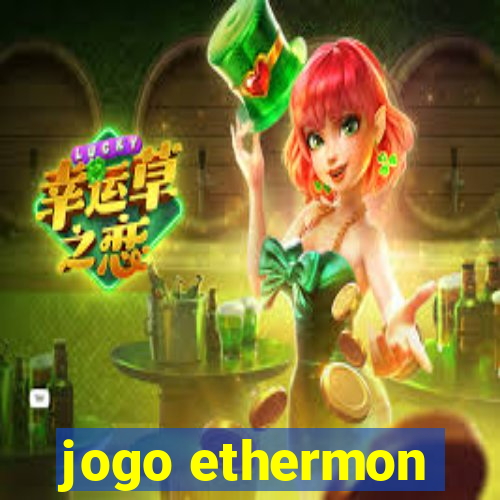 jogo ethermon