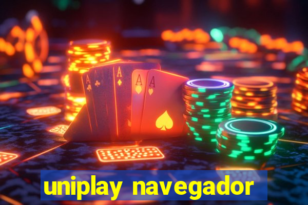 uniplay navegador